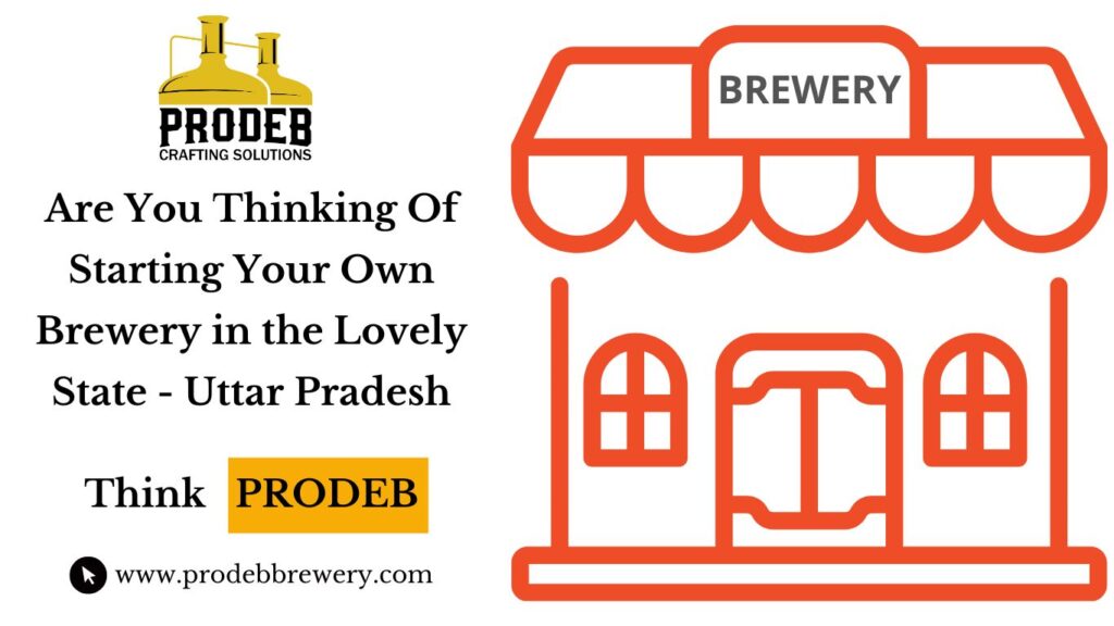 Brewery and Microbrewery in Uttar Pradesh